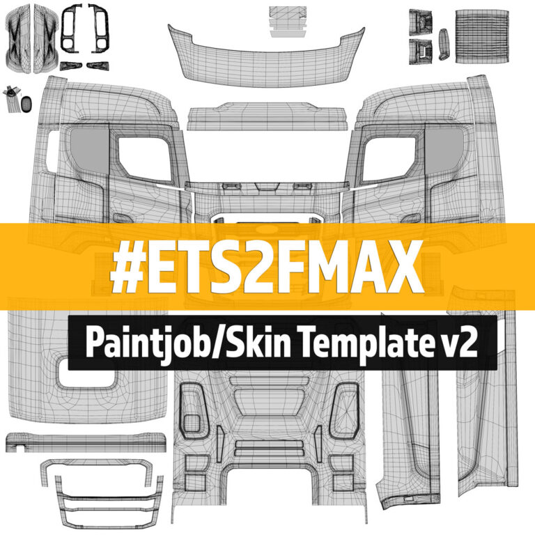 ETS 2 – Ford Trucks F-MAX – Custom Textures, Paintjob and Skin Template v2
